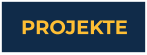 PROJEKTE