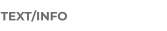 TEXT/INFO